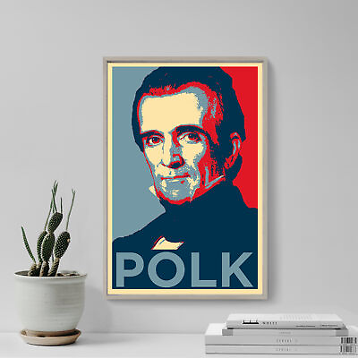 #ad James K. Polk Art Print #x27;Hope#x27; Photo Poster Gift USA President $106.50