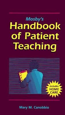 #ad Mosby#x27;s Handbook of Patient Teaching by Canobbio Mary M. $4.99