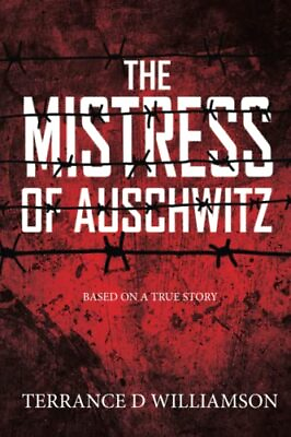 The Mistress of Auschwitz $11.43
