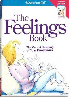 #ad The Feelings Book: The Care amp; Keeping of Your Emotions American Girl A GOOD $3.73