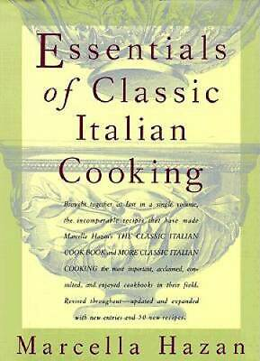 Essentials of Classic Italian Cooking Hardcover By Marcella Hazan GOOD $8.56