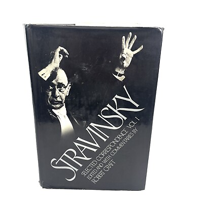 #ad Igor Stravinsky Selected Correspondence Vol 1 First Edition Hardcover Book AU $35.00