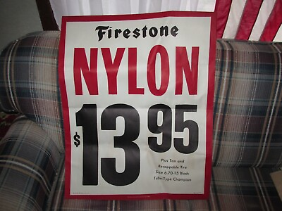 #ad VINTAGE FIRESTONE DEALER POSTER AD 1960 TIRE quot;NYLONquot;SIGN ORIGINAL 28 X 22.5quot; $34.95