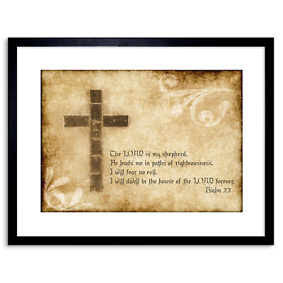 Quote Psalm 23 Lord Shepherd Cross Christian Religion Framed Wall Art Print 9X7quot; $21.99