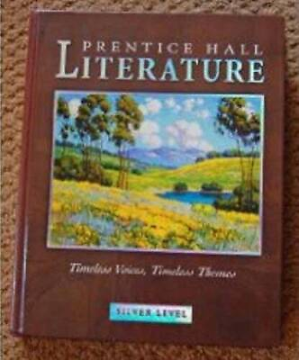 #ad PRENTICE HALL LITERATURE TIMELESS VOICES TIMELESS THEMES STUDENT E GOOD $6.54