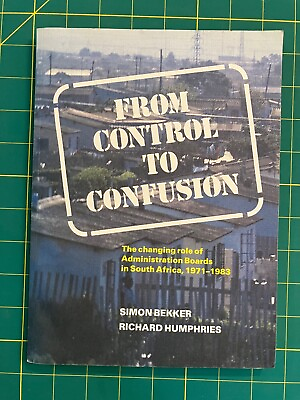 #ad From Control to Confusion Changing Role Of Administrative Boards in South Africa $30.00