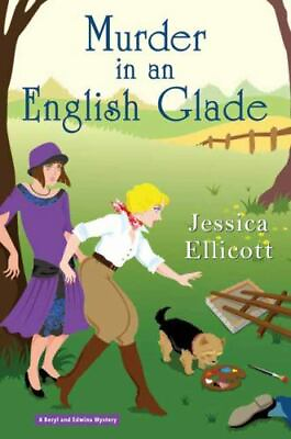 #ad Murder in an English Glade A Beryl and Edwina Mystery $9.91