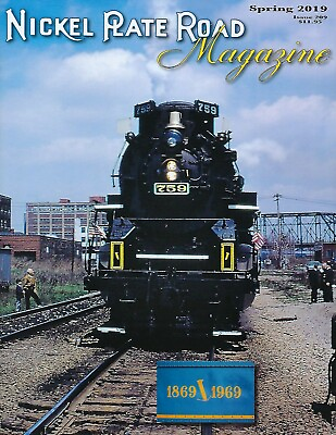 #ad NICKEL PLATE ROAD Spring 2019 NICKEL PLATE ROAD Historical Society NEW issue $17.95
