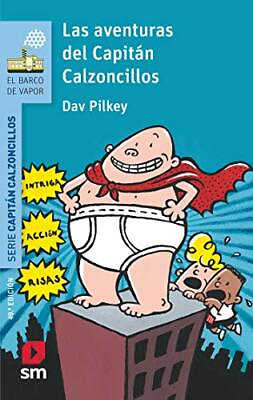 Las aventuras del Capitan Calzoncillos by Pilkey Dav Paperback softback Book $7.86