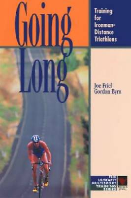 Going Long: Training for Ironman Distance Triathlons Ultrafit Multi VERY GOOD $3.59