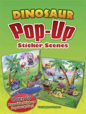 Dinosaur Pop Up Sticker Scenes Dover Childrens Activity Books GOOD $20.48