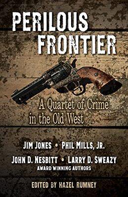 #ad Perilous Frontier: A Quartet of Crime in the Old West $41.24