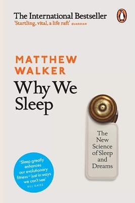 #ad Why We Sleep : Unlocking the Power of Sleep By Matthew Walker NEW Paperback $17.90