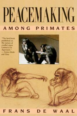 #ad Peacemaking among Primates by de Waal Frans B. M. $4.58