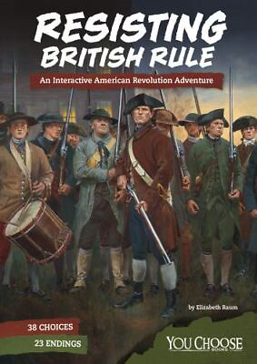 #ad Resisting British Rule: An Interactive American Revolution Adventure $5.16