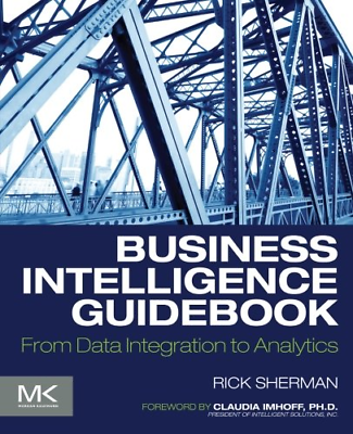 #ad Business Intelligence Guidebook: From Data Integration to Analytics GBP 22.41