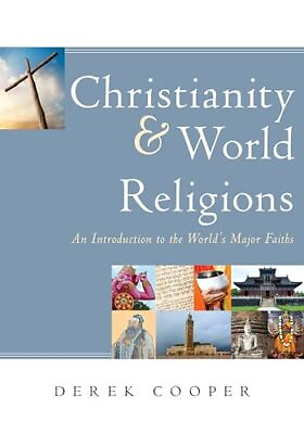 #ad Christianity and World Religions: An Introduction to the World#x27;s Major Faith... $7.11