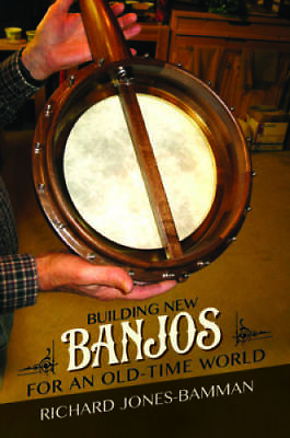 Building New Banjos for an Old Time World Folklore Studies in Multi VERY GOOD $85.49