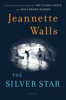 #ad The Silver Star: A Novel 1451661509 hardcover Jeannette Walls $4.23