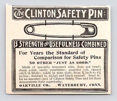 1880s Clinton Safety Pin Clothing Oakville Co Waterbury CT Antique Print Ad $5.99