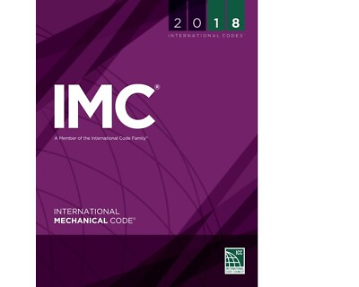 International Code Council Ser.: 2018 International Mechanical Code USA STOCK $32.50