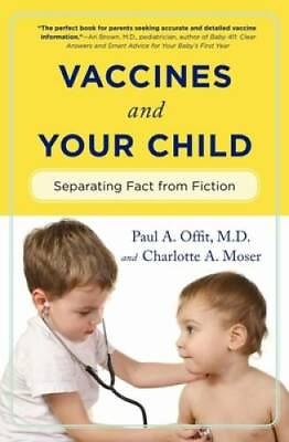 #ad Vaccines and Your Child: Separating Fact from Fiction Paperback GOOD $5.36
