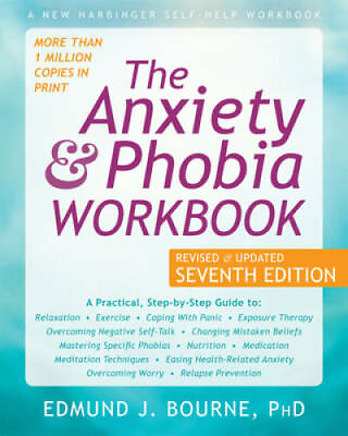 #ad The Anxiety and Phobia Workbook Paperback By Bourne PhD Edmund J. GOOD $9.05