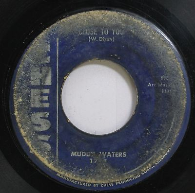 Hear Blues 45 Muddy Waters Close To You Shes Nineteen Years Old On Chess $15.00