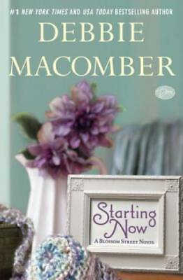#ad Starting Now: A Blossom Street Novel Paperback By Macomber Debbie GOOD $3.69