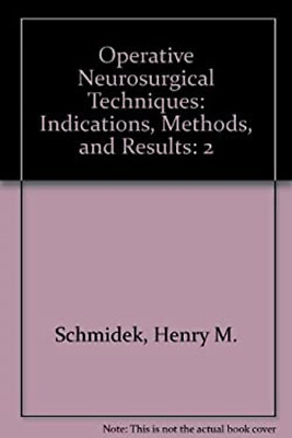 #ad Operative Neurosurgical Techniques : Indications Methods and Re $74.67