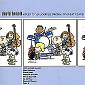 #ad David Benoit : Heres to You Charlie Brown: 50 Great Years CD $6.27
