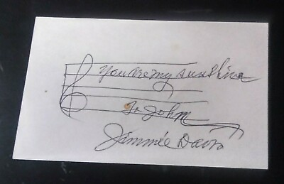 #ad RARE MUSICAL QUOTATION SIGNED JIMMY DAVIS YOU ARE MY SUNSHINE LOUISIANA GOVERNOR $166.00