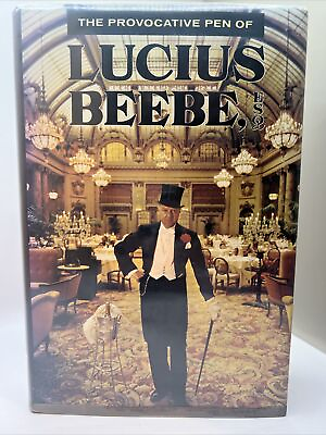 The Provocative Pen of Lucius Beebe Esq w dust jacket Limited #26 1st HC DJ $99.00