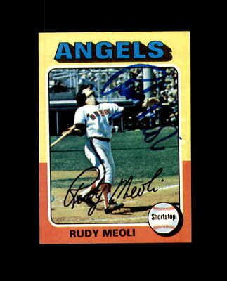 #ad Rudy Meoli Hand Signed 1975 Topps California Angels Autographed $10.00