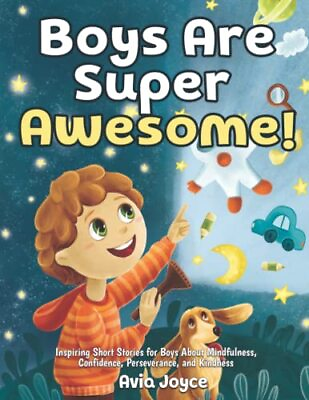 #ad Boys Are Super Awesome : Inspiring Short Stories for Boys Abou... by Joyce Avia $6.46