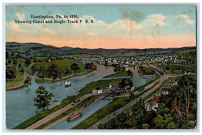 #ad 1917 Showing Canal Single Track Railroad River Huntingdon Pennsylvania Postcard $12.48