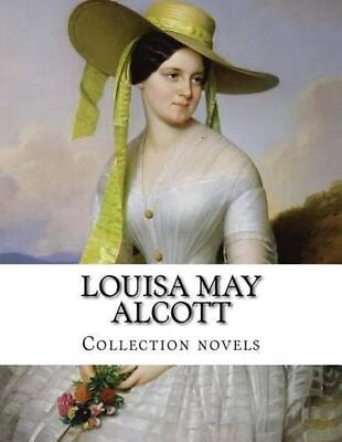 #ad Louisa May Alcott Collection novels by Louisa May Alcott English Paperback Bo $39.10