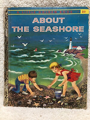 #ad ABOUT THE SEASHORE: A LITTLE GOLDEN BOOK TRUE quot;Aquot; EDITION = 1ST PRINT 1ST ED $14.99