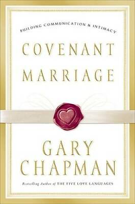 #ad Covenant Marriage: Building Communication and Intimacy Hardcover GOOD $4.47