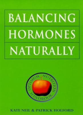 #ad Balancing Hormones Naturally Optimum Nutrition Health Guides B $6.43