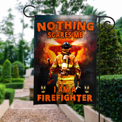 #ad Nothing Scares Me I#x27;m A Firefighter Flag Halloween Firefighter Pumpkin Flag $30.99