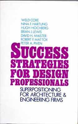 #ad Success Strategies for Design Professionals: Hardcover by Coxe Weld Good $16.36