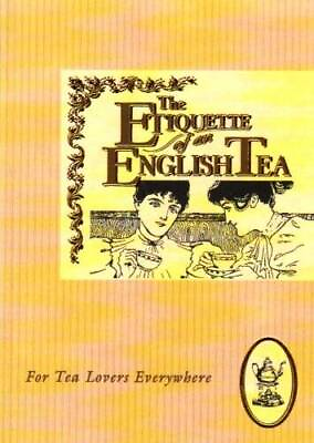 #ad Etiquette of an English Tea The etiquette collection Paperback GOOD $4.39