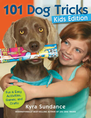#ad 101 Dog Tricks Kids Edition: Fun and Easy Activities Games and Crafts GOOD $4.32