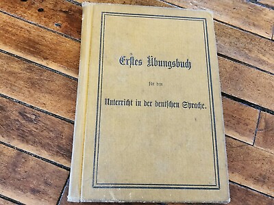 #ad Antique German Lessons Book Unterricht in Der Deutschen Sprache Hardcover $9.98
