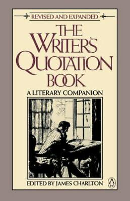#ad The Writer#x27;s Quotation Book: Revised Edition by $3.79