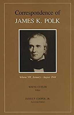 #ad Corr James K Polk Vol 7 Vol. 7 : James K Hardcover James K. Polk $10.98