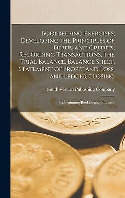 #ad Bookkeeping Exercises Developing the Principles of Debits and Credits Recordin $39.66