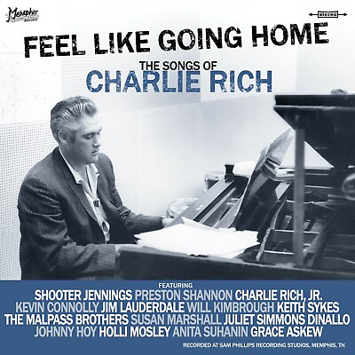 #ad Feel Like Going Home: The Songs of Charlie Rich VInyl New from Record Label $22.50