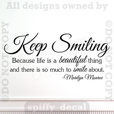 #ad KEEP SMILING LIFE IS BEAUTIFUL MARILYN MONROE Quote Vinyl Wall Decal Sticker Art $25.86